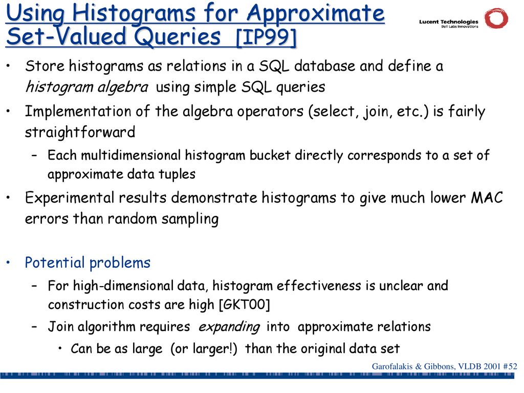 Approximate Query Processing: Taming the TeraBytes! A Tutorial - ppt ...